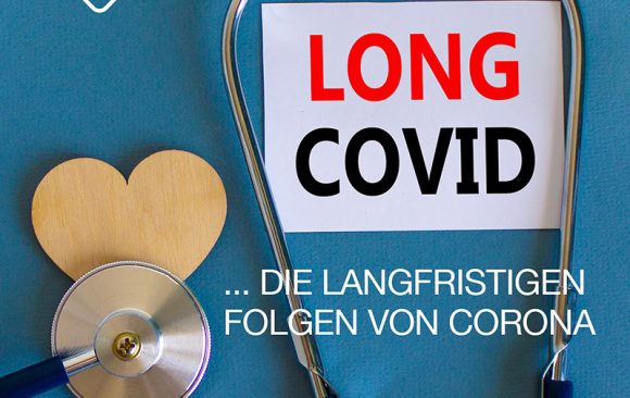 Long Covid – die langfristigen Folgen von Corona